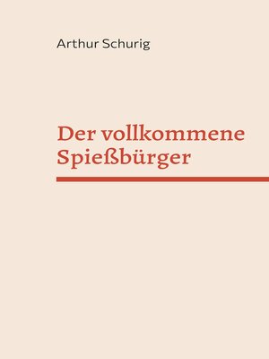 cover image of Der vollkommene Spießbürger
